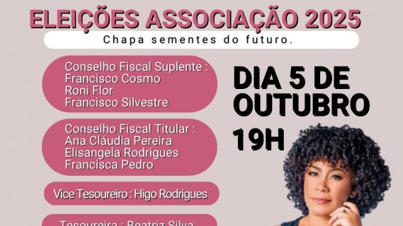 ELEIÇÕES ASSOCIAÇÃO 2025 – Chapa “Sementes do Futuro”  Carrapato